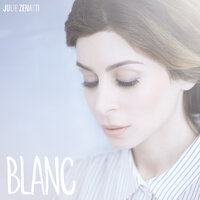 Blanc - Julie Zenatti