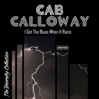 I'm Crazy Bout My Baby - Cab Calloway