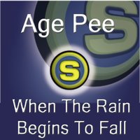 When the Rain Begins to Fall - Age Pee