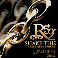 Shake This - Royce 5'9