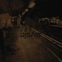 Lethargy - Lifelover