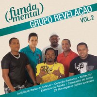 Tá Escrito (Ao Vivo) - Grupo Revelação