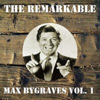 Apple Blossom Time-If I Had My Way-Edelweiss-the Whi-O-O - Max Bygraves