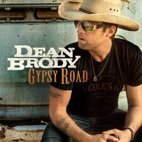 Everything's Better - Dean Brody
