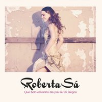 Samba de Amor e Ódio - Roberta Sá