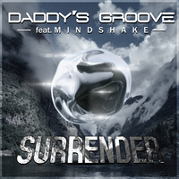 Surrender - Daddy's Groove, Mindshake