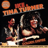 I Know (You Don't Want Me No More) - Ike & Tina Turner