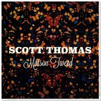 Need You Tonight - Scott Thomas
