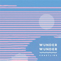 Coastline - Wunder Wunder