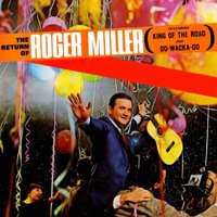 Love Is Not for Me - Roger Miller, King of the Road, Do-Wacka-Do