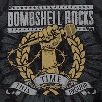 This Time Around - Bombshell Rocks