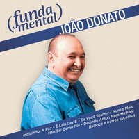 E Vamos Lá (feat. Joyce) - Marcelo D2, Joao Donato