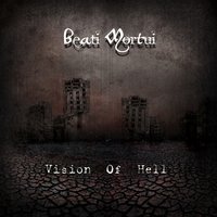 Vision of Hell - Beati Mortui