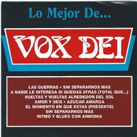 Amor Y Seis - Vox Dei