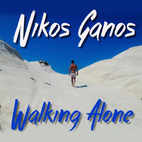 Walking Alone - Nikos Ganos