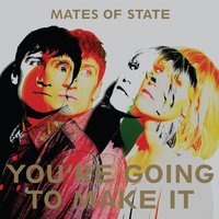 Staring Contest - Mates of State