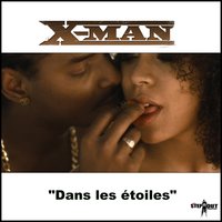 Dans les étoiles - X-MAN