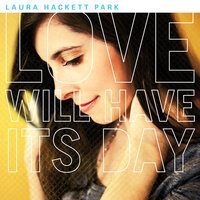 I Feel His Love - Laura Hackett Park