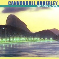 Once I Loved - Cannonball Adderley, Sam Jones, Nat Adderly