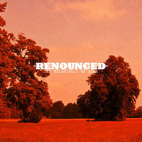 When the Sky Comes Falling - Renounced