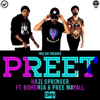 Preet - Bohemia, Pree Mayall, Haji Springer