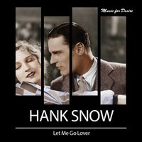 Lonely and Heartsick - Hank Snow