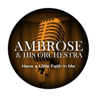 At Last - Ambrose & His Orchestra, Anne Shelton