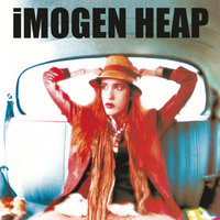 Oh Me, Oh My - Imogen Heap