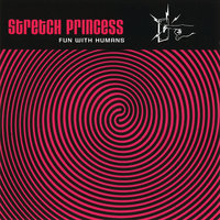 Time And Time Again - Stretch Princess