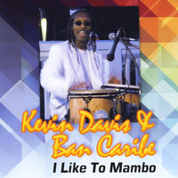 I Like to Mambo - Kevin Davis