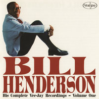 Bye Bye Blackbird - Bill Henderson
