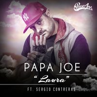 Laura - Papa Joe