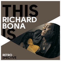 Good Times - Richard Bona