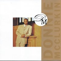We Expect You - Donnie McClurkin