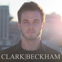 As Long as It Takes - Clark Beckham