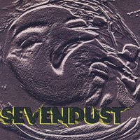 Born To Die - Sevendust