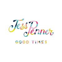 Good Times - Jess Penner