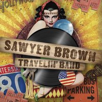Smokin' Hot Wife - Sawyer Brown
