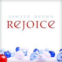 God Rest Ye Merry Gentlemen - Sawyer Brown