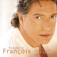 Je pense à elle - Frédéric François