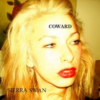 Coward - Sierra Swan