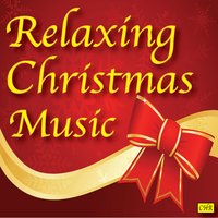 Up on the Housetop - Relaxing Christmas Music