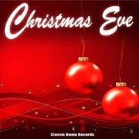 Christmas Eve - Christmas Eve