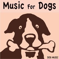 Good Dog - Dog Music