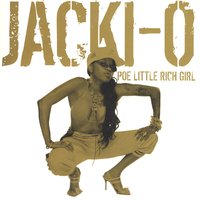 Break You Off - Jacki-O, Jazze Pha