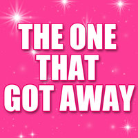 The One That Got Away - In Another Life