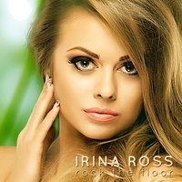 Rock the Floor - Irina Ross