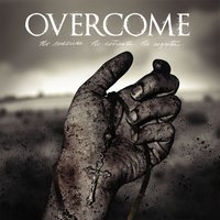Indwelling - Overcome