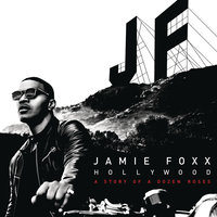 Jumping Out The Window - Jamie Foxx