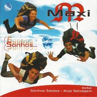 Sonhos Traídos - MaxI